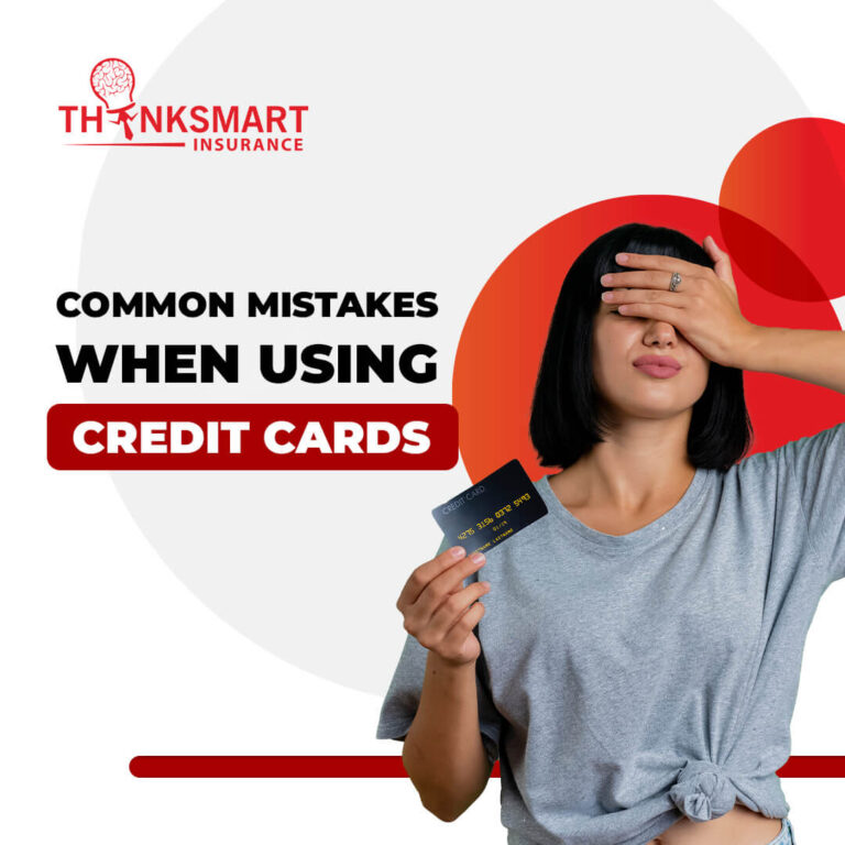 3 Common Mistakes When Using Credit Cards