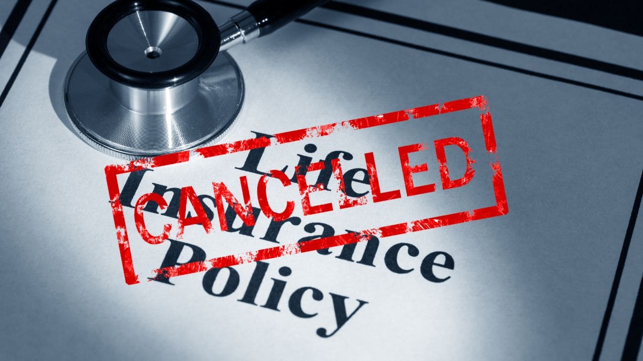 Canceling a Life insurance policy